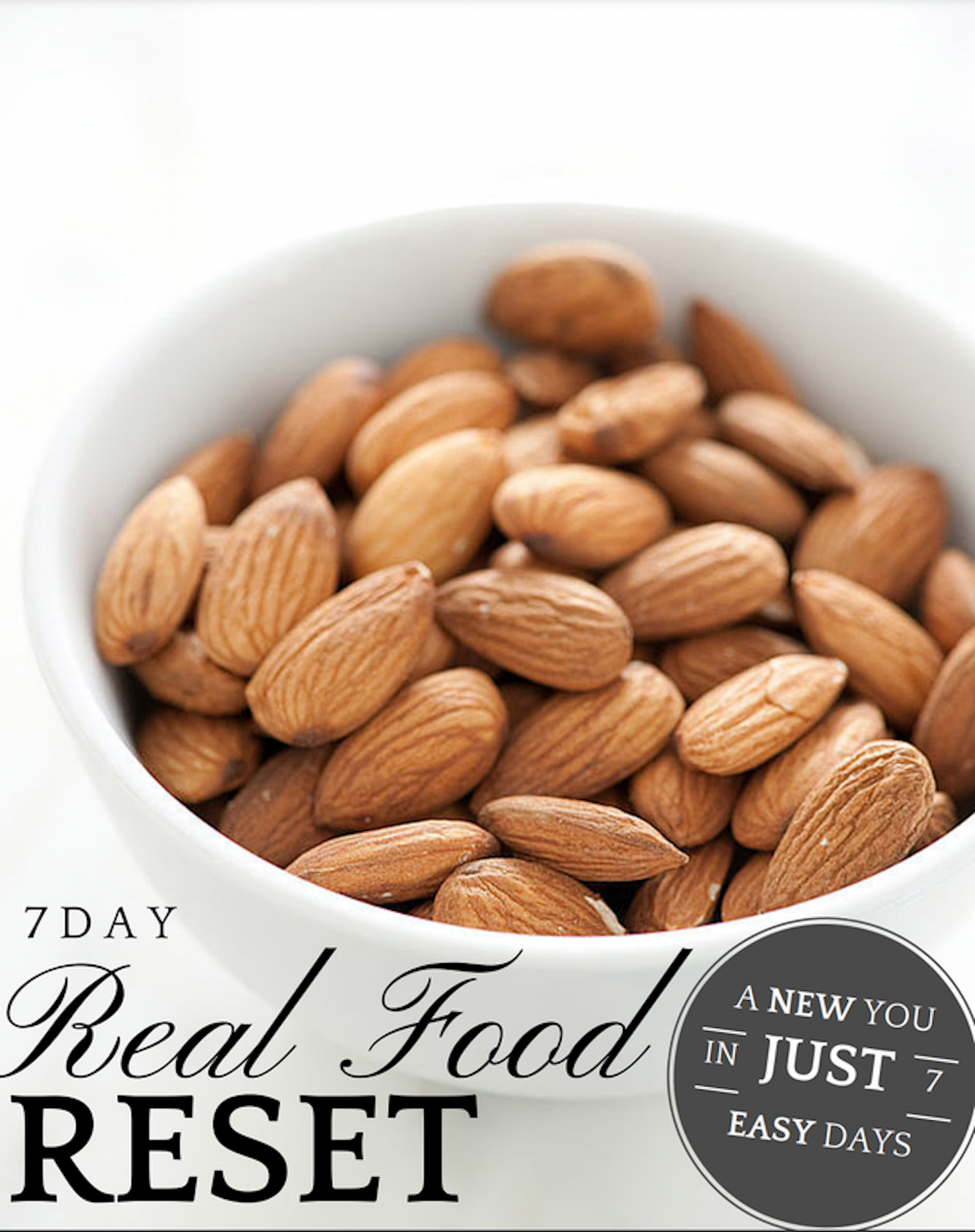 7 Day Real Food Reset