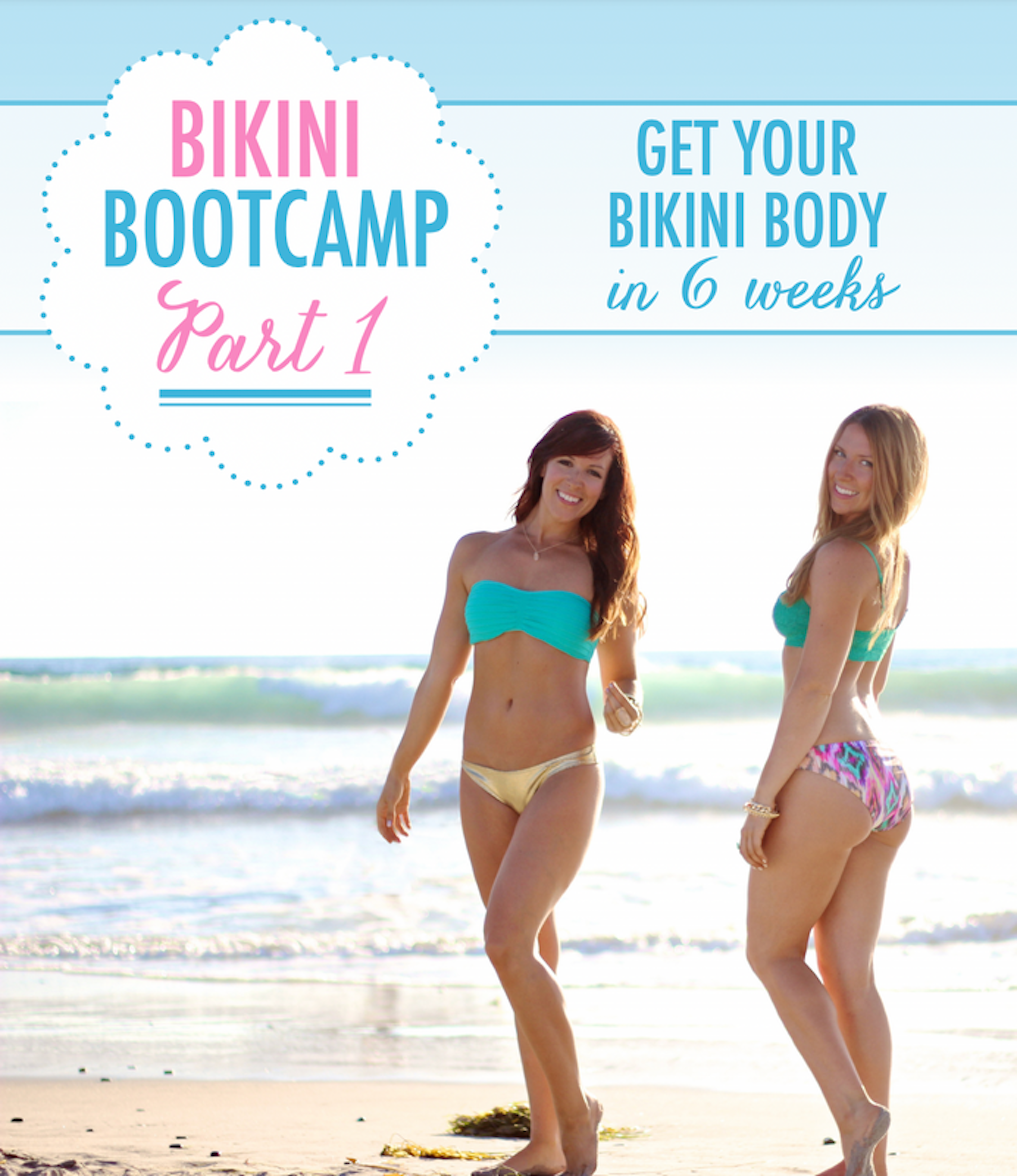 Bikini Bootcamp Part 1