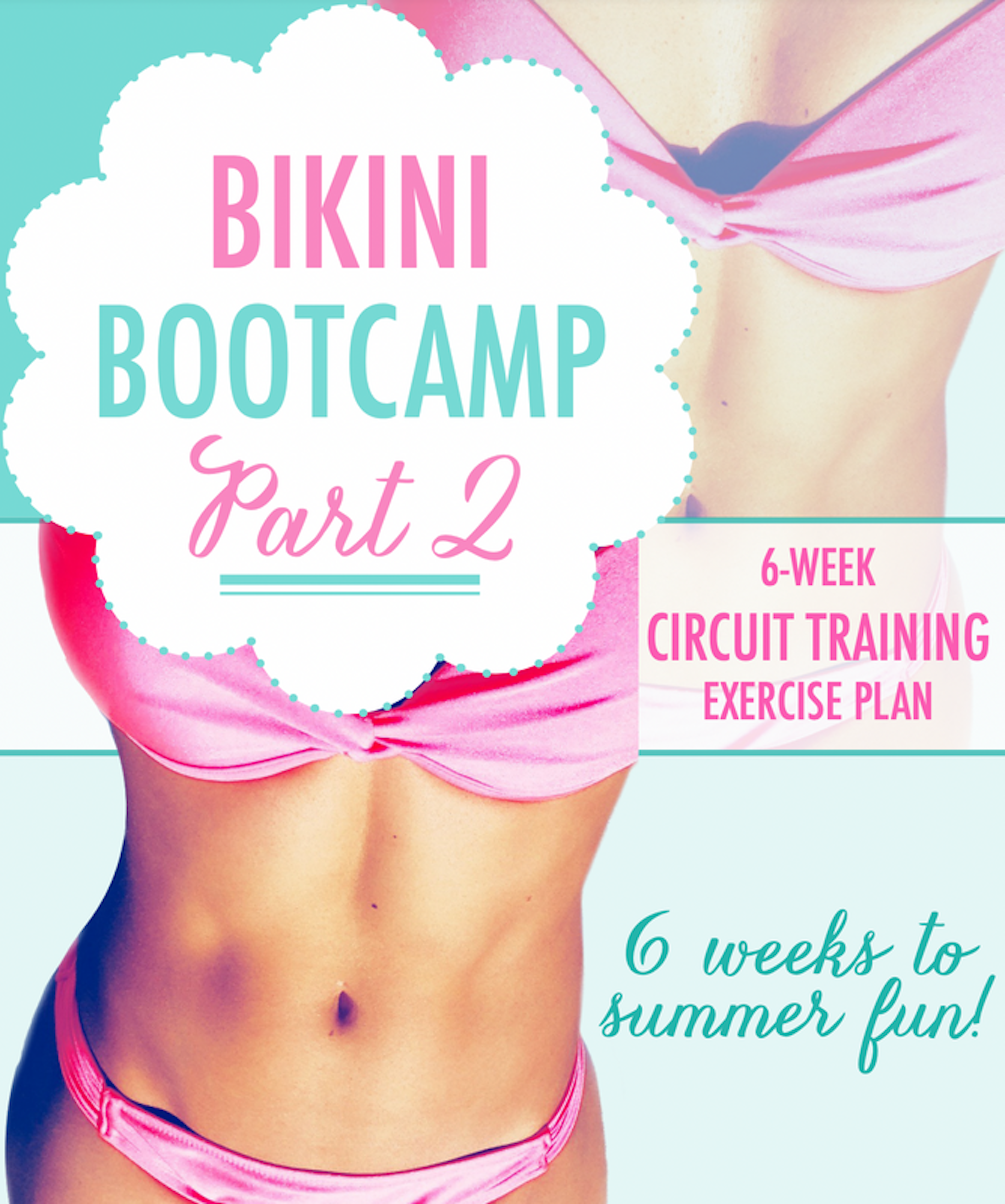 Bikini Bootcamp Part 2