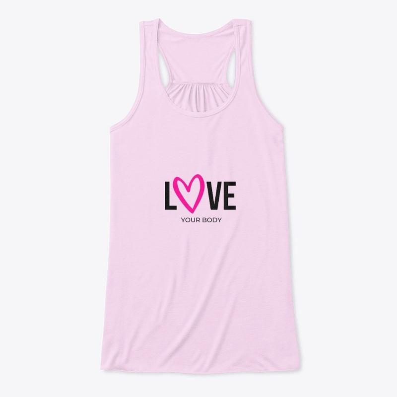 Love Your Body Shirt